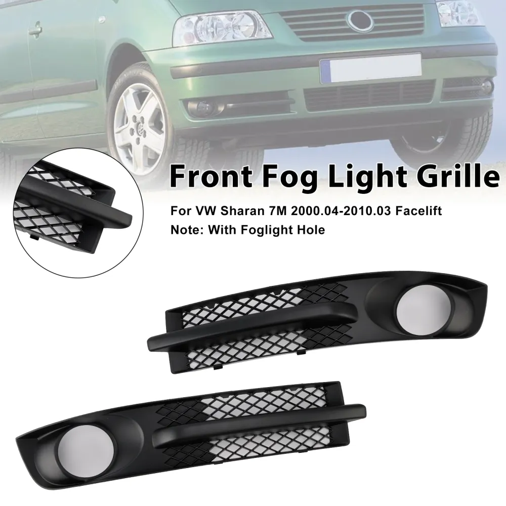 2000-2010 VW Sharan 7M Front Bumper Fog Light Grill m/ tåkelyshull
