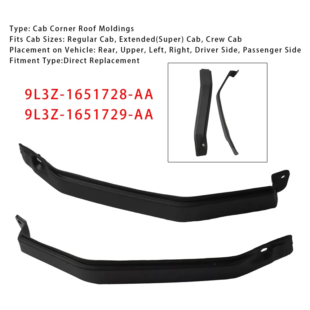 L+R Exterior Cab Corner Roof Moldings 9l3Z-1651729-AA Ford F150 2009-2014