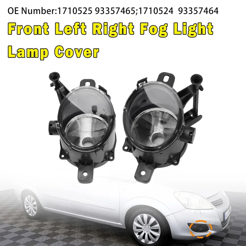Front Fog Light Lamp Cover 1710525 1710524 Opel Zafira B (A05) 2008-2011