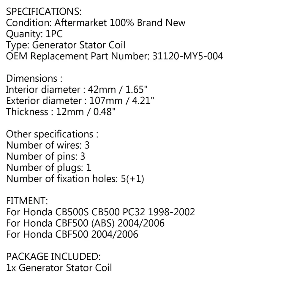 Generatorstator Honda CB500S CB500 PC32 1998-2002 CBF500 ABS 2004/2006 generisk