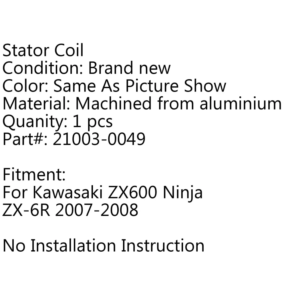 Stator Coil Kawasaki ZX600 Ninja ZX-6R (07-2008) generisk